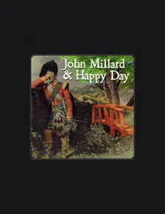 John Millard & Happy Day dinle, müzik videolarını izle, biyografisini oku, tur tarihlerini ve daha fazlasını gör!
