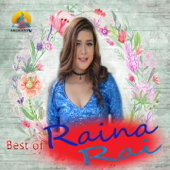 Best of Raina Rai - Raina Rai