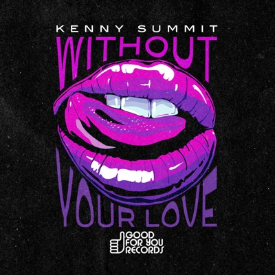 Without Your Love - Single