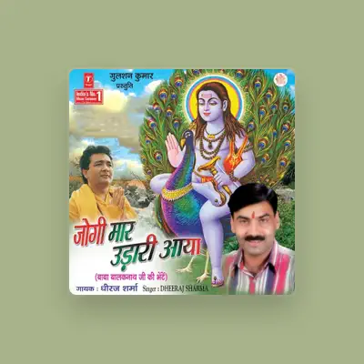 Listen to Dhiraj Sharma, watch music videos, read bio, see tour dates & more!