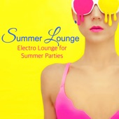 Summer Lounge – Electro Lounge for Summer Parties artwork