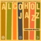 Cogollo Fly Away - Alcohol Jazz lyrics