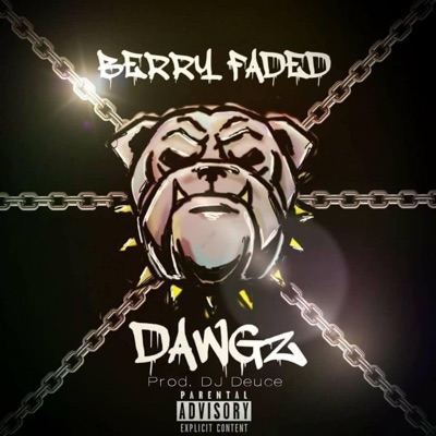 Dawgz (feat. DeyT, Tay Constellation, Rye Prophet, Big Mike & DJ Deuce) - Single