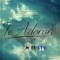 Te Adoraré - Ismael Tejada lyrics
