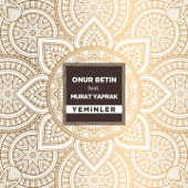 Yeminler (Remix) - Onur Betin & Murat Yaprak