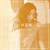 Let Her Go - Alex G