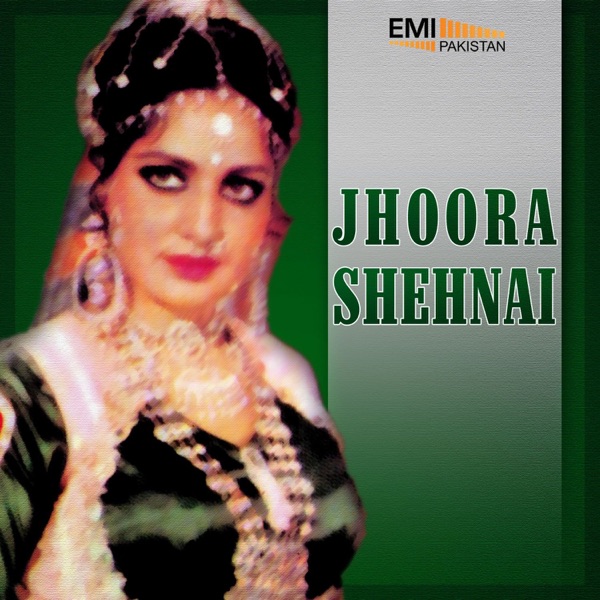 Shehnai / Jhoora