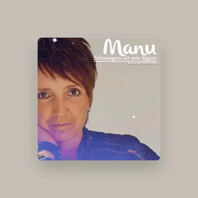 Listen to Manu, watch music videos, read bio, see tour dates & more!