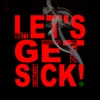 Let's Get Sick! - Single