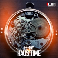 Haus Time - Single - Ferry