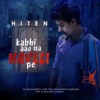 Hiten - Kabhi Aao Na Haveli Pe