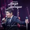 Hugo Henrique - Mala (Ao Vivo)