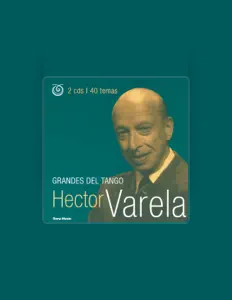 Listen to Héctor Varela, watch music videos, read bio, see tour dates & more!