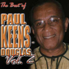 The Best of Paul Keens-Douglas, Vol. 2 - Paul Keens-Douglas