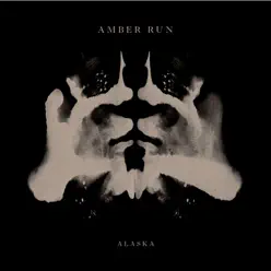 Alaska (Acoustic) - Single - Amber Run