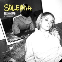 Breathe (feat. Kranium & Hoodboi) - Single - Soleima