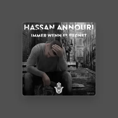 Listen to Hassan Annouri, watch music videos, read bio, see tour dates & more!