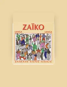Listen to Zaïko Langa-Langa Nkolo Mboka, watch music videos, read bio, see tour dates & more!