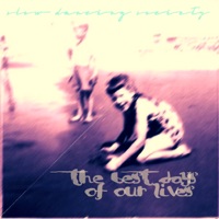 II. The Best Days of Our Lives - EP - Slow Dancing Society