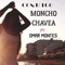 Conmigo (feat. Omar Montes) - Moncho Chavea lyrics