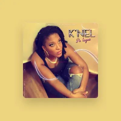Listen to K-Nel, watch music videos, read bio, see tour dates & more!