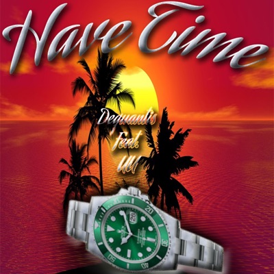 Have Time (feat. UU) - Single