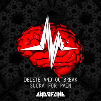Sucka for Pain - Single - Outbreak
