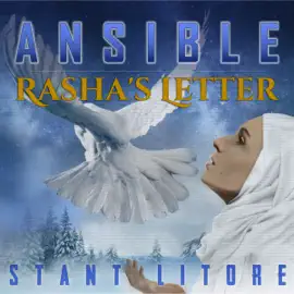 Ansible: Rasha's Letter: Season 3, Episode 1 (Unabridged)