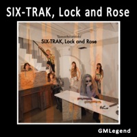 SIX-TRAK, Lock and Rose