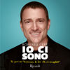 Io ci sono: Tre passi per trasformare la tua vita in un capolavoro - Roberto Cerè