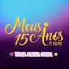 Fico Assim Sem Voce