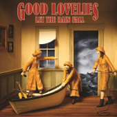 Let the Rain Fall - Good Lovelies