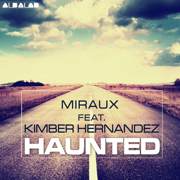 Haunted (feat. Kimber Hernandez) - Single