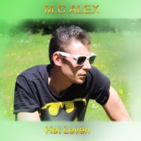 Het Leven - Single - MC Alex