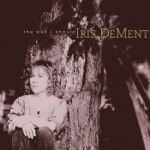 Iris DeMent - This Kind of Happy