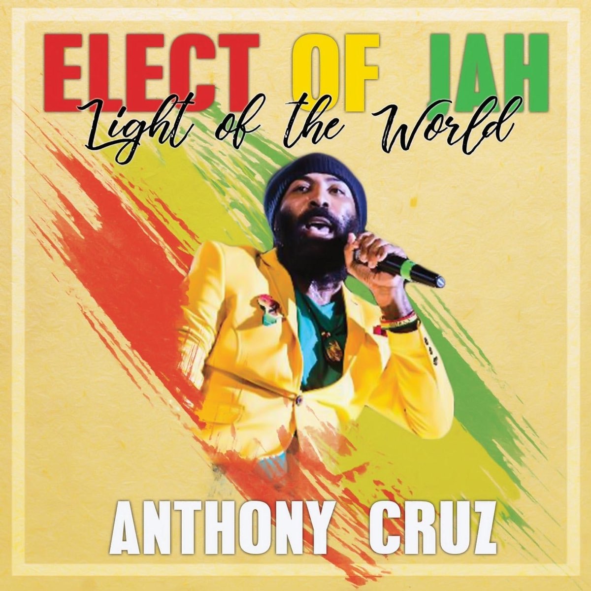 Elect of Jah: Light of the World by Anthony Cruz on Apple Music