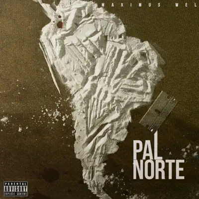 Pal Norte - Single - Maximus Wel