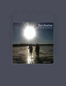 Listen to Saccharine, watch music videos, read bio, see tour dates & more!