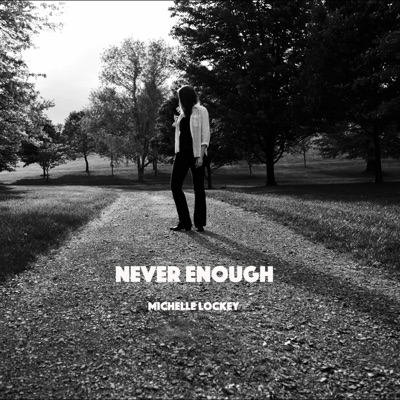 Never Enough (feat. Tawni) - Single