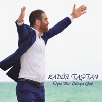 Öyle Bir Dünya Yok - EP - Kadir Taştan
