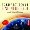 Eine neue Erde - Eckhart Tolle