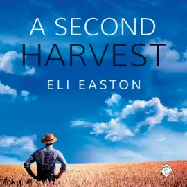 A Second Harvest (Unabridged)