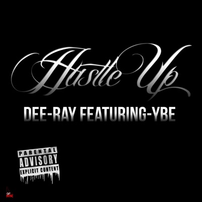 Hustle Up (feat. YBE) - Single