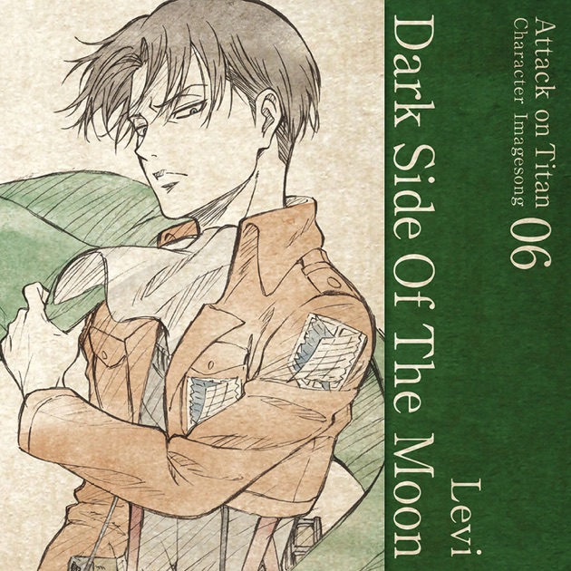 Dark Side Of The Moon - Single - リヴァイ(CV:神谷浩史)の