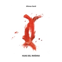Hijas del mañana - Alfonso Gardi