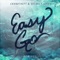 Easy Go (Shaun Frank Remix) - Grandtheft & Delaney Jane lyrics