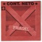 Malas Noticias - Cont. Neto lyrics