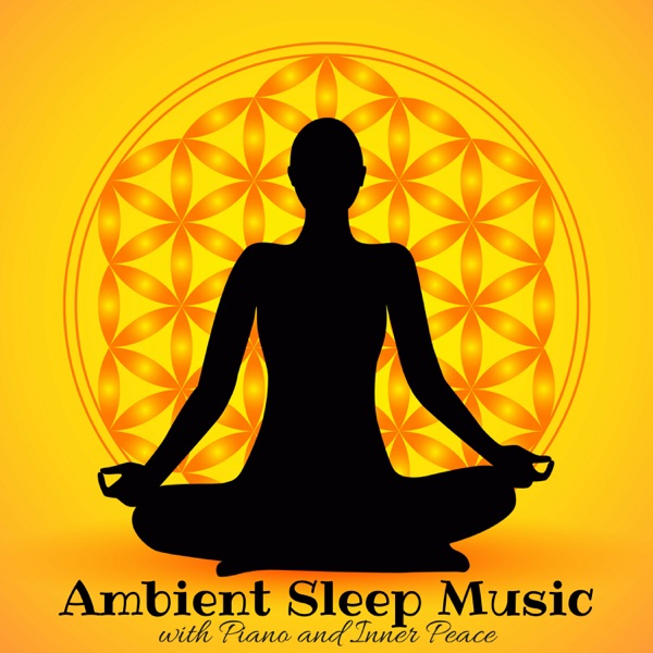 Ambient Sleep Music for Music Therapy, Quite Moments with Piano and Inner Peace