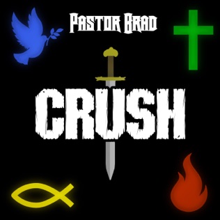 Pastor Brad Crush