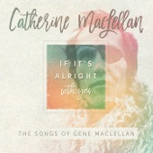 Catherine MacLellan - Snowbird